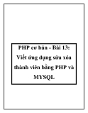 PHP cơ bản - Bài 13: Viết ứng dụng sửa xóa thành viên bằng PHP và MYSQL