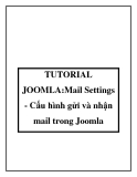 TUTORIAL JOOMLA:Mail Settings - Cấu hình gửi và nhận mail trong Joomla