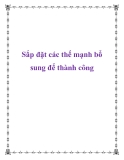 Sắp đặt các thế mạnh bổ sung để thành công 