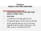 Bài giảng Điều hành hoạt động nhà hàng-Bar - Chương 4: Quản lý kho nhà hàng - Bar (ThS. Nguyễn Sơn Tùng)