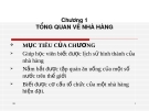 Bài giảng Điều hành hoạt động nhà hàng-Bar - Chương 1: Tổng quan về nhà hàng (ThS. Nguyễn Sơn Tùng)