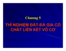 THÍ NGHIỆM ĐẤT- ĐÁ GIA CỐ CHẤT LIÊN KẾT VÔ CƠ