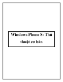 Windows Phone 8: Thủ thuật cơ bản