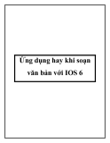 Ứng dụng hay khi soạn văn bản với IOS 6