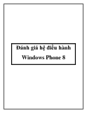 Đánh giá hệ điều hành Windows Phone 8