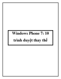 Windows Phone 7: 10 trình duyệt thay thế