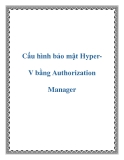 Cấu hình bảo mật HyperV bằng Authorization Manager