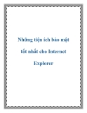 Những tiện ích bảo mật tốt nhất cho Internet Explorer