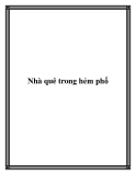 Nhà quê trong hẻm phố