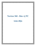 Norton 360 - Bảo vệ PC toàn diện