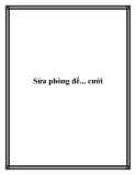 Sửa phòng để... cưới