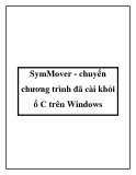 SymMover - chuyển chương trình đã cài khỏi ổ C trên Windows