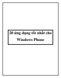 20 ứng dụng tốt nhất dành cho Windows Phone