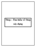 Thép – Tìm hiểu về Thép xây dựng