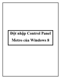 Đột nhập Control Panel Metro  Windows 8