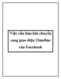 việc cần làm khi chuyển sang giao diện timeline trên fac