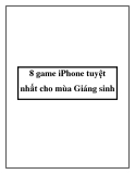 8 game iPhone tuyệt nhất cho mùa Giáng sinh