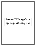 Purdue OWL: Nguồn tài liệu luyện viết tiếng Anh