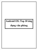 Android OS: Top 10 ứng dụng văn phòng