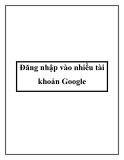 Đăng nhập vào nhiều tài khoản Google