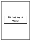 Thủ thuật hay về Winrar