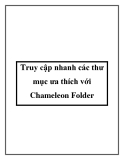 Truy cập nhanh các thư mục ưa thích với Chameleon Folder