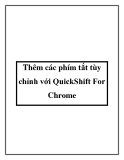 Thêm các phím tắt tùy chỉnh với QuickShift For Chrome