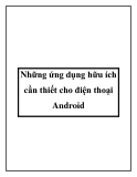 Những ứng dụng hữu ích cần thiết cho điện thoại Android