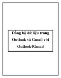 Đồng bộ dữ liệu trong Outlook và Gmail với Outlook4Gmail