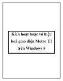 Kích hoạt hoặc vô hiệu hoá giao diện Metro UI trên Windows 8