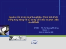 Đề tài " Nguồn vốn trong doanh nghiệp. Phân tích thực  trạng huy động và sử dụng vốn đầu tư phát triển  của DNNN "