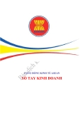 CỘNG ĐỒNG KINH TẾ ASEAN  SỔ TAY KINH DOANH