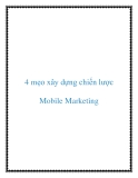 4 mẹo xây dựng chiến lược Mobile Marketing