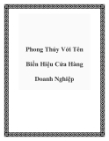 Phong Thủy Với Tên Biển Hiệu Cửa Hàng Doanh Nghiệp