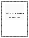 Thiết kế cửa sổ theo khoa học phong thủy