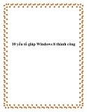 10 yếu tố giúp Windows 8 thành công