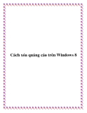 Cách xóa quảng cáo trên Windows 8