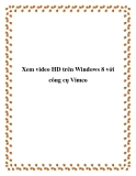 Xem video HD trên Windows 8 với công cụ Vimeo