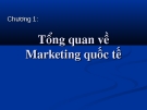 Tổng quan  kiến thức về  Marketing quốc tế