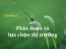 Phân đoạn vàlựa chọn thị trường