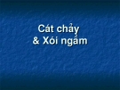 Cát chảy  & Xói ngầm