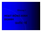 Kinh doanh quốc tế - Chương 5 Hoạt động kinh doanh quốc tế