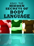 Hidden Secrets of Body Language