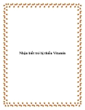 Nhận biết trẻ bị thiếu Vitamin