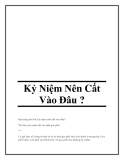 Kỷ Niệm Nên Cất Vào Đâu ?