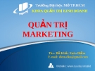 Bài giảng quản trị marketing - Chương 1