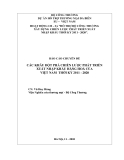 BÁO CÁO: CÁC KHÂU ĐỘT PHÁ CHIẾN LƯỢC PHÁT TRIỂN XUẤT NHẬP KHẨU HÀNG HOÁ CỦA VIỆT NAM THỜI KỲ 2011 - 2020