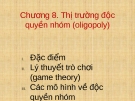 Thị trường độc quyền nhóm