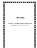 Luận văn: Hoàn thiện tổ chức giao nhận hàng nhập khẩu bằng đường biển tại Công ty VOSA Sài Gòn