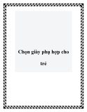 Chọn giày phụ hợp cho trẻ